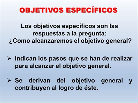 Objetivos generales y Objetivos específicos Diferencias y Similitudes