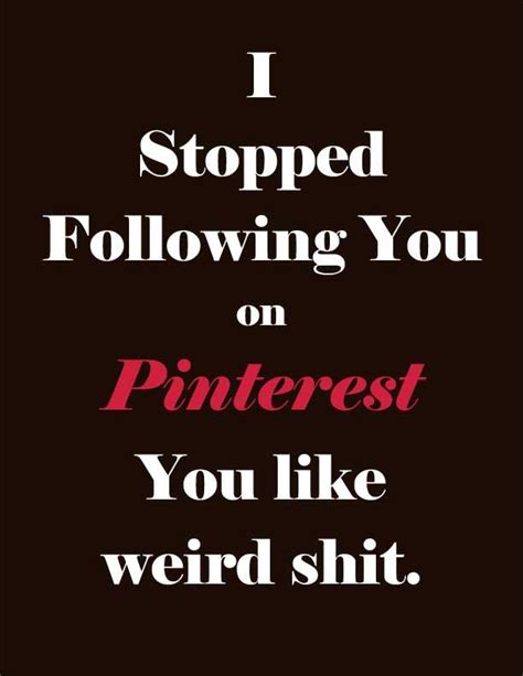 Thought This Was Funny Pinterest Humor Make Me Smile Funny Stuff