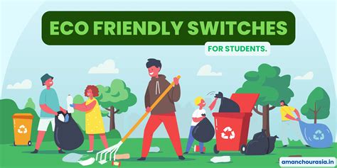 Easy Eco Friendly Switches For Students