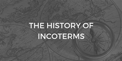 The History Behind The Incoterms Icontainers