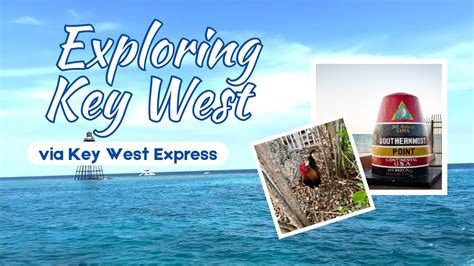Embark on the Perfect Key West Getaway from Southwest Florida