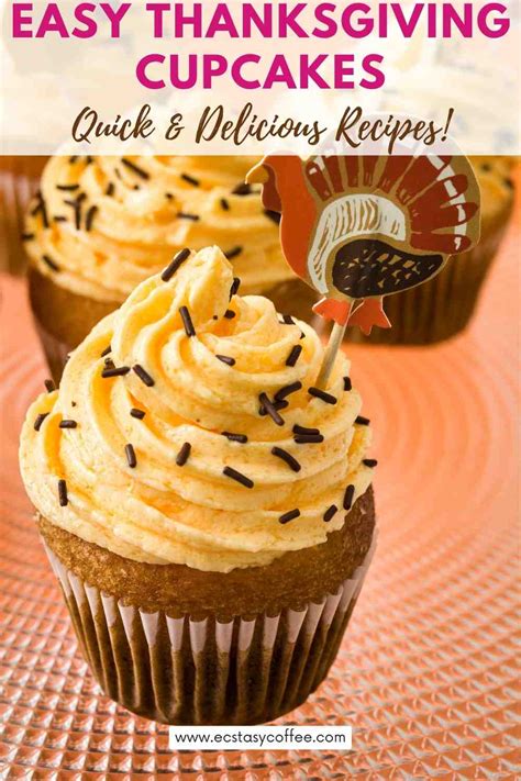 Easy Thanksgiving Cupcakes Quick Delicious Recipes