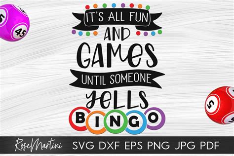 Its All Fun And Games Until Someone Yells Bingo Svg 481611 Cut