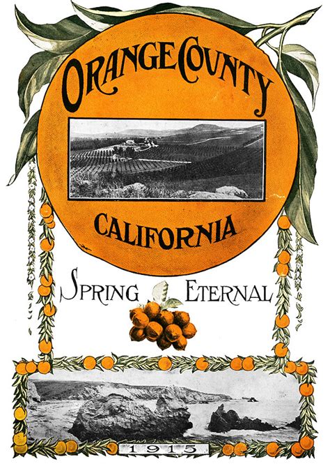 Oc History Roundup The Orange And The Dream Of California