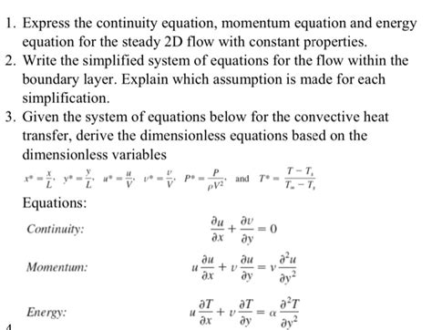 Solved 1 Express The Continuity Equation Momentum Equation