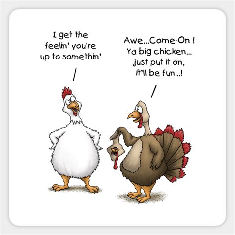 Funny Thanksgiving Big Chicken Itll Be Fun Turkey Cartoon