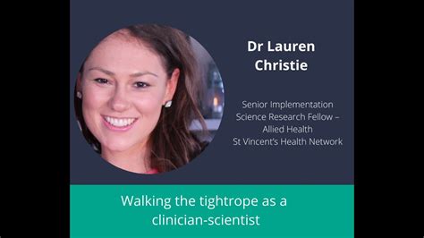 Dr Lauren Christie Walking The Tightrope As A Clinician Scientist