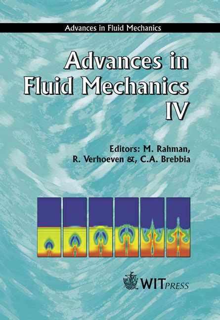 Polymer physics group, university of ottawa. Advances in Fluid Mechanics IV