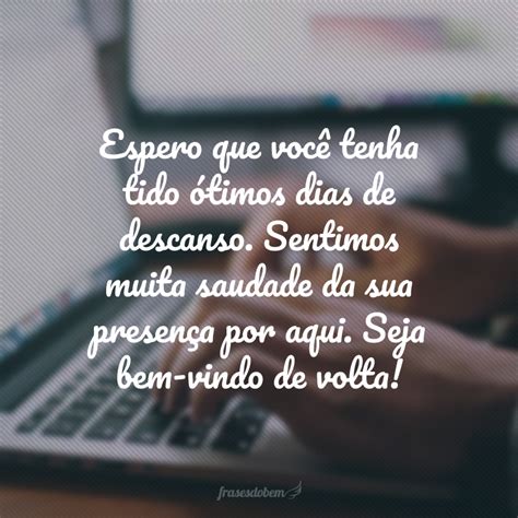 Bem Vinda De Volta Ao Trabalho