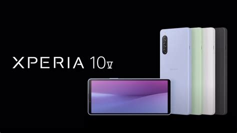 Sony Xperia 1 V Flagship And Xperia 10 V Entry Level Phones Introduced