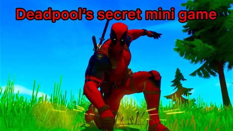 Fortnite How To Play Secret Deadpool Mini Game Youtube