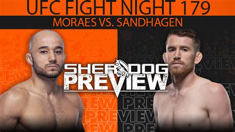 Preview Ufc Fight Night 179 Main Card Sandhagen Vs Moraes