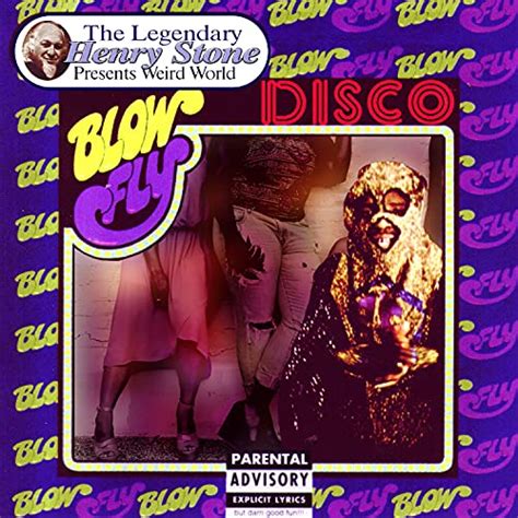 Écouter the legendary henry stone presents weird world blowfly s disco de blowfly sur amazon music