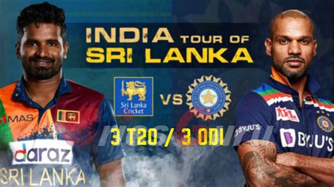 Sri Lanka Vs India Cricket Series 2021 Schedule Teams Squads Where