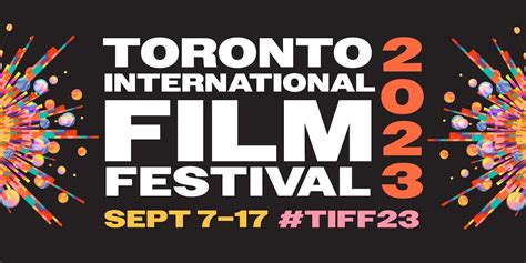 Tiff 2023 The Movies Were Looking Forward To Most