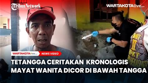 Tetangga Ceritakan Kronologis Mayat Wanita Dicor Di Bawah Tangga Youtube