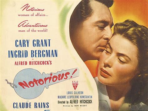 Classic 40s Movie Notorious By Scott Myers Go Into The Story