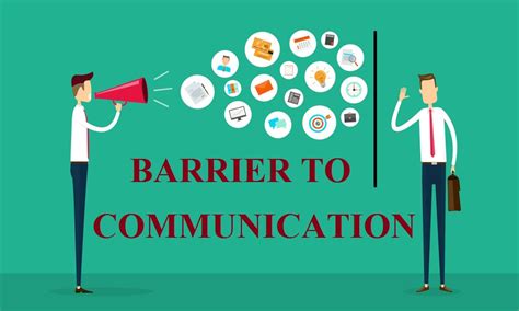 15 Ways To Overcome Barriers To Communication Business Consi