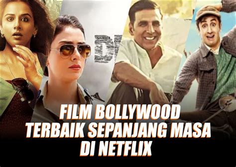 Rekomendasi Film India Terbaik Sepanjang Masa Di Netflix