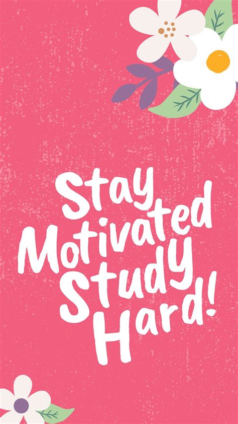 Free Colorful Smartphone Wallpaper Stay Motivated Study