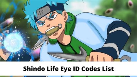 Roblox Shindo Life Eye Id Codes List