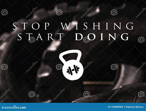 Fitness Motivation Quote For Your Better Workout Stock Image Image Of