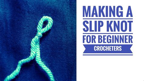 Making A Slip Knot Lesson 1 For Beginners Youtube