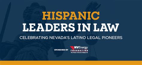 Sold Out Hispanic Leaders In Law Celebrating Nevadas Latino Legal Pioneers The Mob Museum