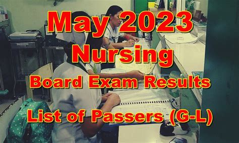 Nursing Board Exam Results May 2023 List Of Passers G L