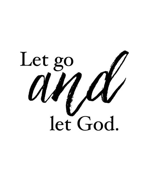 Let Go And Let God Let Go And Let God Let God Quotes About God