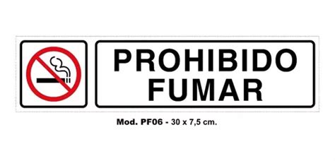Cartel Prohibido Fumar 30 X 7 5 Cm X 3 Mm Espesor