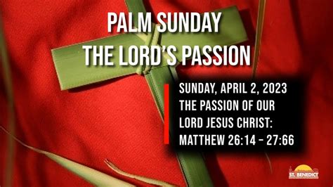 Palm Sunday Of The Lords Passion Sunday April 2 2023 Youtube