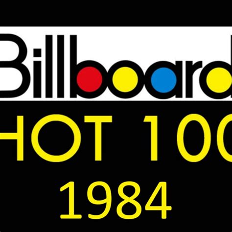 8tracks Radio Billboard Hot 100 1 Singles 1984 20 Songs Free And Music Playlist