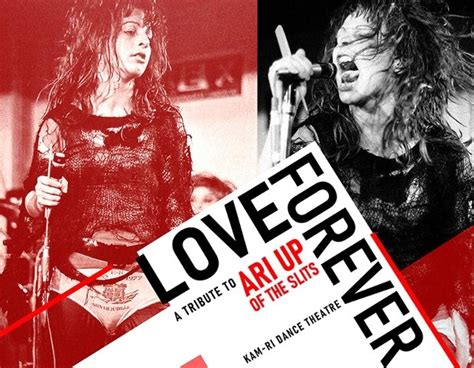 Love Forever A Tribute To Ari Up Of The Slits Data Thistle