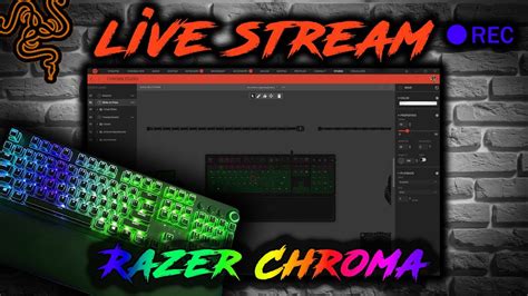 Creating Razer Chroma Profiles Live Youtube