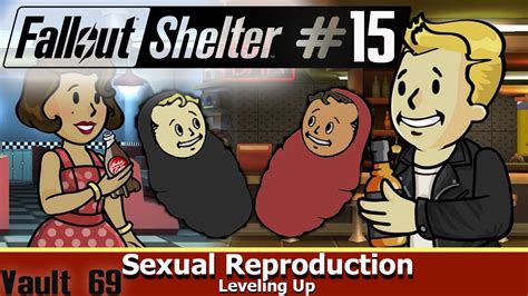Facecam Vault 69 ~ Sexual Reproduction ~ Fallout Shelter Android Walkthrough Part 15 Youtube