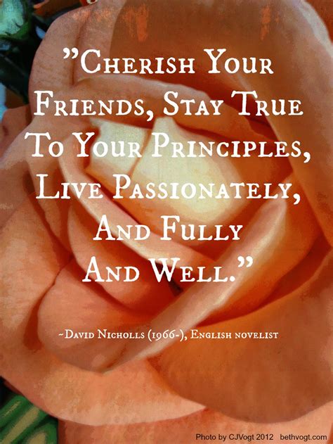 Cherish Your Loved Ones Quotes Quotesgram