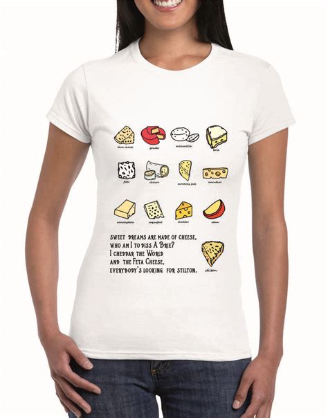 Sweet Dreams Are Made Of Cheese T Shirt By Rael And Pappie