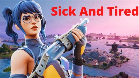 Photo montage :full_moon_with_face into fortnite: Sick and tired 😷 Fortnite montage - YouTube