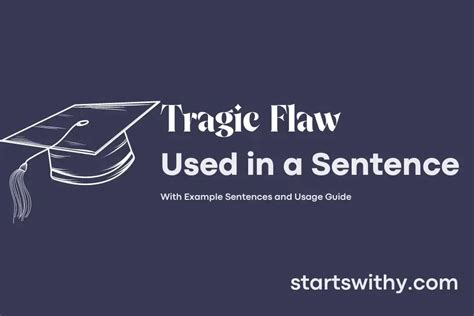 Tragic Flaw In A Sentence Examples 21 Ways To Use Tragic Flaw