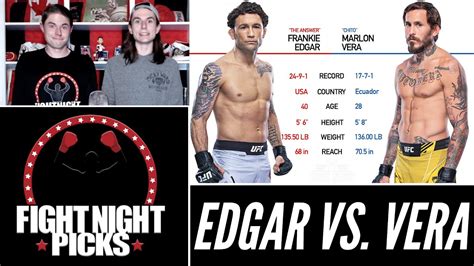 UFC 268 Frankie Edgar Vs Marlon Vera Prediction YouTube