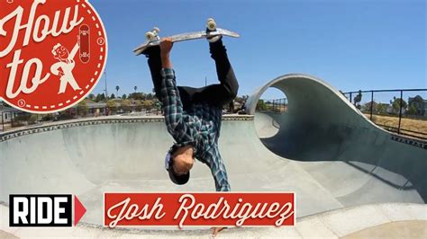 How To Skateboarding Egg Plant With Josh Rodriguez Youtube