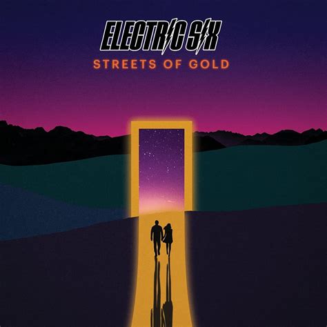 Electric Six Streets Of Gold Music