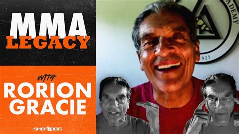 Rorion Gracie Mma Legacy Interview Youtube