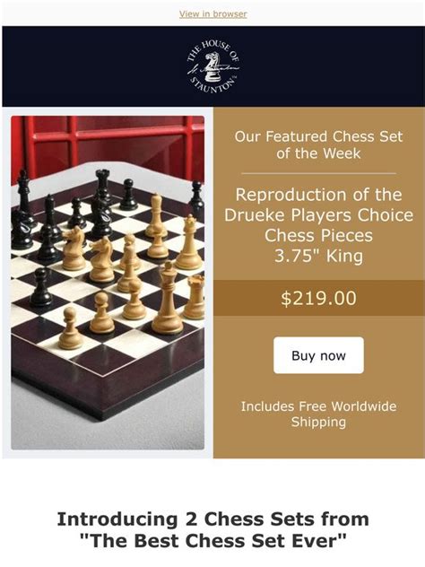House Of Staunton Uk Our Featured Chess Set Of The Week Reproduction
