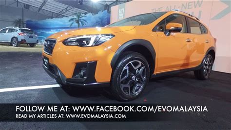 Contact subaru xv malaysia on messenger. Evo Malaysia com | 2018 All New Subaru XV Full In Depth ...