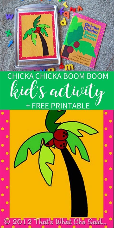 Chicka Chicka Boom Boom Activity Thats What Che Said