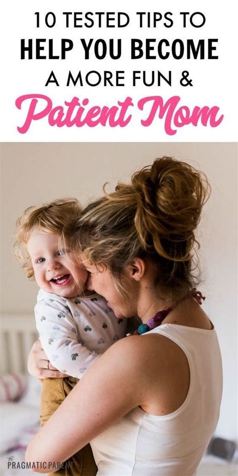 10 Positive Parenting Tips To Become A More Patient Mom Artofit