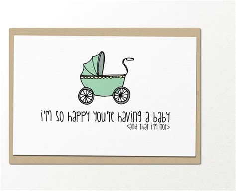 May god, in his infinite love and mercy, bless both you and your sweet bundle of joy. 34 Hilariously Honest Cards For Pregnant Moms-To-Be | HuffPost