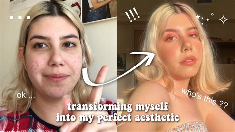 Transforming Into My Perfect Aesthetic Youtube